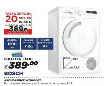 Ipercoop Bosch WTH83007II Asciugatrice Libera Installazione Caricamento Frontale Bianco 7 Kg A+ offerta