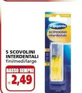 Il Gigante Il Gigante 5 Scovolini Interdentali offerta