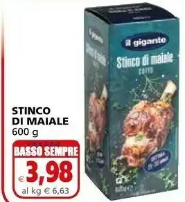 Il Gigante Il Gigante Stinco Di Maiale offerta