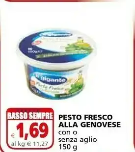 Il Gigante Il Gigante - Pesto Fresco Alla Genovese Basilico Genovese DOP 150 G(ml) offerta