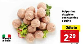 Lidl Lidl Polpettine Classiche Con Tacchino E Suino offerta