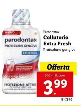 Lidl Parodontax Collutorio Extra Fresh Protezione Gengive offerta