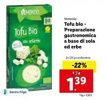 Lidl Vemondo - Tofu Bio 250 g(ml) offerta