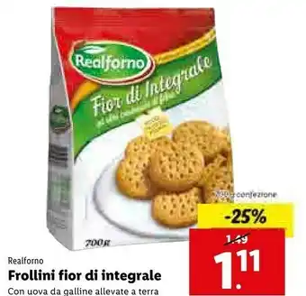 Lidl Realforno Fior Di Integrale 700 G(ml) offerta