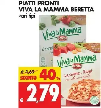 Tigros Beretta Piatti Pronti Viva La Mamma offerta