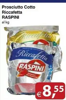 Docks Cash&Carry Raspini Prosciutto cotto offerta
