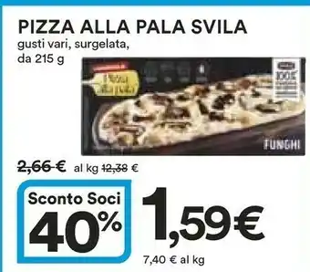 Ipercoop Svila Pizza surgelata offerta