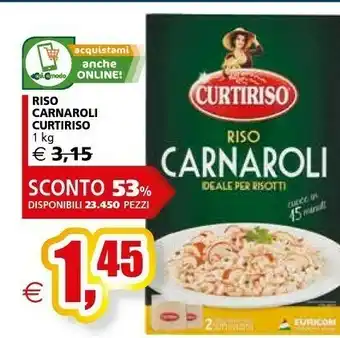 Il Gigante Curtiriso Riso Carnaroli offerta
