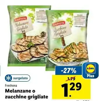 Lidl Freshona Melanzane O Zucchine Grigliate offerta