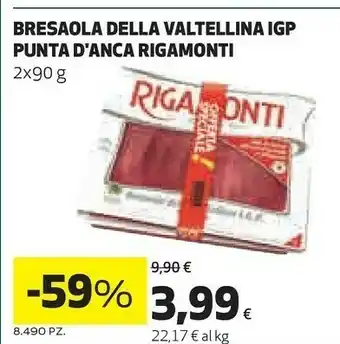 Coop Rigamonti Bresaola Punta D'Anca offerta