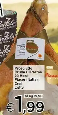 Crai Prosciutto Crudo 20 Mesi Piaceri Italiani offerta