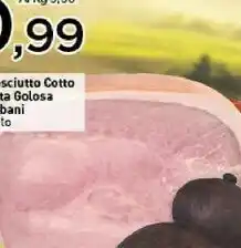 Crai Galbani Prosciutto Fetta Golosa offerta