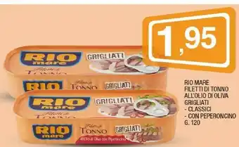 Sigma Rio Mare Filetti Di Tonno All'olio Di Oliva Grigliati offerta