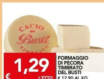 TuoDi Formaggio Di Pecora Timbrato Del Busti offerta