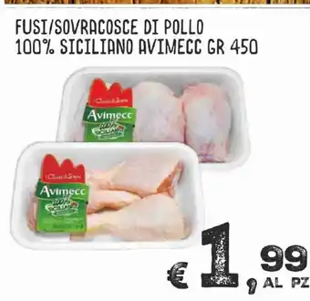 MAX Supermercati Fusi/Sovracosce Di Pollo 100% Siciliano Avimecc gr 450 offerta