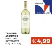 Mercatò Cà vescovo traminer aromatico friuli doc offerta