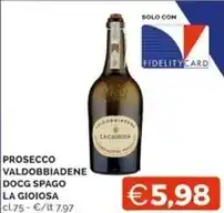 La gioiosa prosecco valdobbiadene docg spago