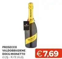 Mercatò Mionetto prosecco valdobbiadene docg offerta