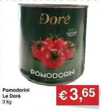 Muroli Formaggi Pomodorini Le Dorè 3 kg offerta