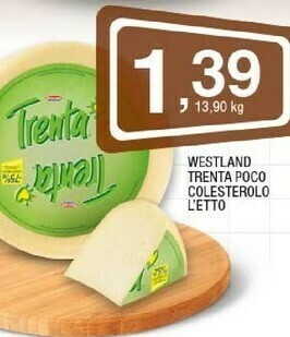 Westland Trenta Poco Colesterolo