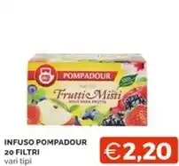 Mercatò Pompadour infuso 20 filtri offerta