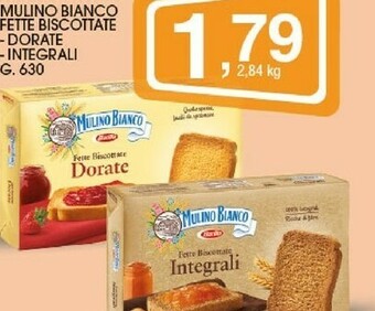 Sigma Mulino Bianco Le Dorate Fette Biscottate 630 G(ml) offerta