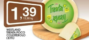 Westland Trenta Poco Colesterolo