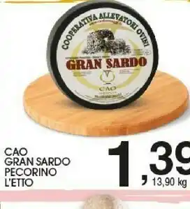Sigma Gran Sardo Cao Pecorino offerta