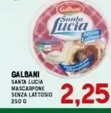 Gran Risparmio Galbani Mascarpone Senza Lattosio Santa Lucia 250 G(ml) offerta