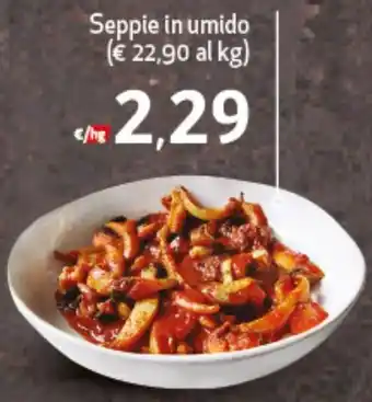 Maxi Supermercati Seppie in umido offerta