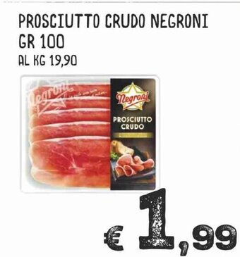MAX Supermercati Prosciutto Crudo Negroni gr 100 offerta