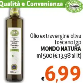 Maxi Supermercati Olio extravergine oliva toscano igp MONDO NATURA ml 500 offerta