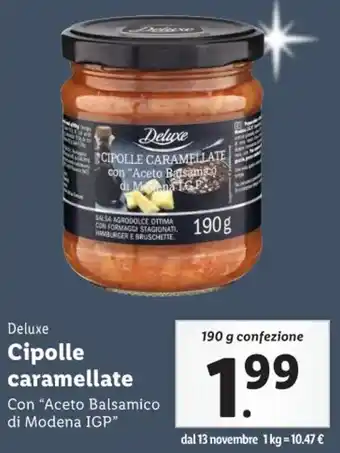 Lidl Deluxe Cipolle caramellate 190 g confezione offerta