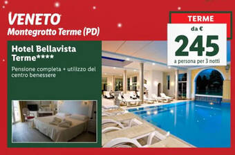 Lidl VENETO Montegrotto Terme (PD) Hotel Bellavista Terme offerta