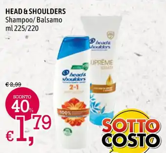 A&O HEAD & SHOULDERS Shampoo/Balsamo ml 225/220 offerta