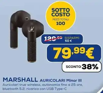 Euronics MARSHALL AURICOLARI Minor III offerta