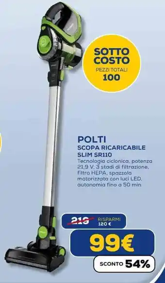Euronics POLTI SCOPA RICARICABILE SLIM SR110 offerta