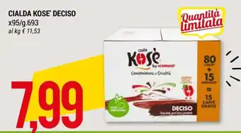 CIALDA KOSE' DECISO x95/g.693