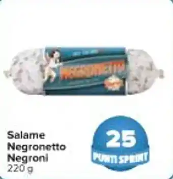 Carrefour Market Salame Negronetto Negroni 220 g offerta