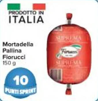 Carrefour Market Mortadella Pallina Fiorucci 150 g offerta