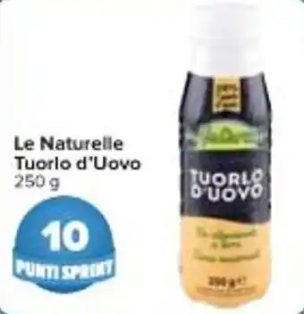 Carrefour Market Le Naturelle Tuorlo d'Uovo 250 g offerta