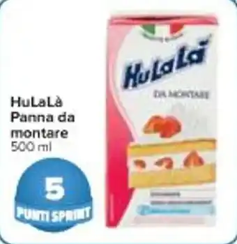 Carrefour Market HuLaLà Panna da montare 500 ml offerta