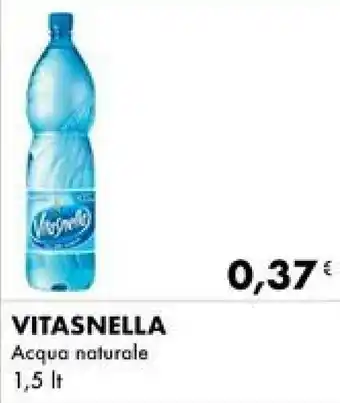 Iper Tosano VITASNELLA Acqua naturale 1,5 It offerta