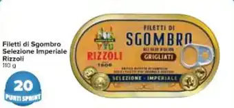 Carrefour Market Filetti di Sgombro Selezione Imperiale Rizzoli 110 g offerta