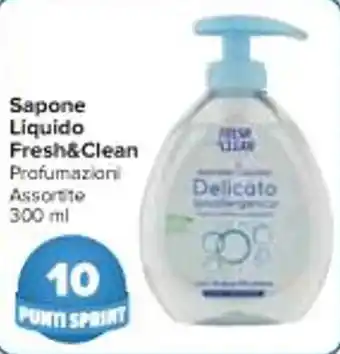 Carrefour Market Sapone Liquido Fresh&Clean Profumazioni Assortite 300 ml offerta