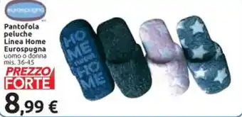 Carrefour Market Pantofola peluche Linea Home Eurospugna uomo o donna mis. 36-45 offerta