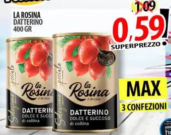 LA ROSINA DATTERINO 400 GR