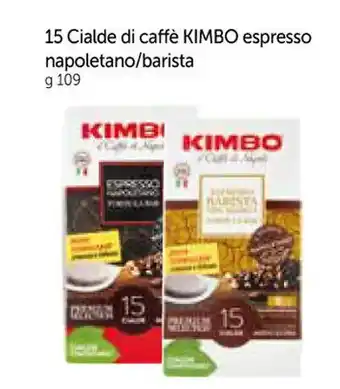 A&O 15 Cialde di caffè KIMBO espresso napoletano/barista g 109 offerta