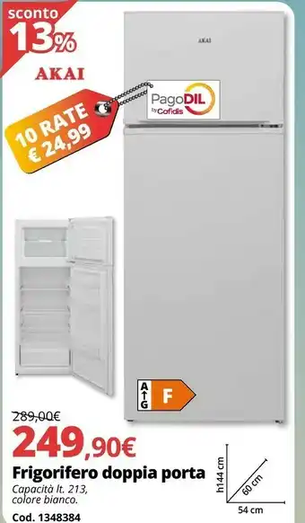 Brico Io Akai Frigorifero Doppia Porta offerta