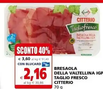 Il Gigante Citterio Bresaola Della Valtellina IGP 70 G(ml) offerta